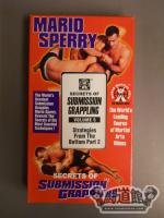 MARIO SPERRY SECRETS OF SUBMISSION GRAPPLING Vol.5