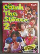 J Girls　Catch　The　Stone～2/キャッチ　ザ　ストーン～2