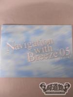 【選手7名 直筆サイン入り】Navigation with Breeze ’05