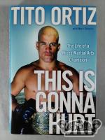 THIS IS GONNA HURT:The Life of a Mixed Martial Arts Champion