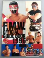 FMW OFFICIAL GUIDE BOOK 1995