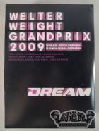 DREAM WELTER WEIGHT GRANDPRIX 2009 DVD-BOX