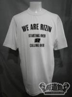 WE ARE RIZIN Tシャツ
