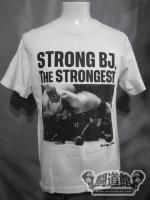 野村卓矢「STRONG BJ,THE STRONGEST」Tシャツ①(ホワイト)