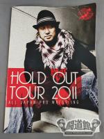 ホールドアウトツアー2011 / HOLD OUT TOUR 2011