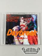【直筆サイン入り】Ray Daybreak ～未来へ～