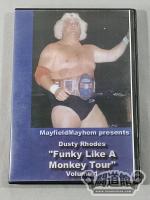 Dusty Rhodes - “Funky Like a Monkey Tour Vol.1”